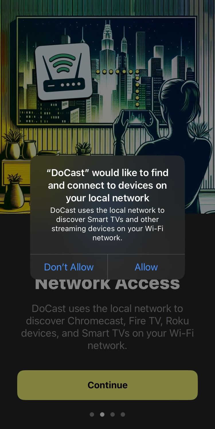 Allow DoCast to connect to your network and devices